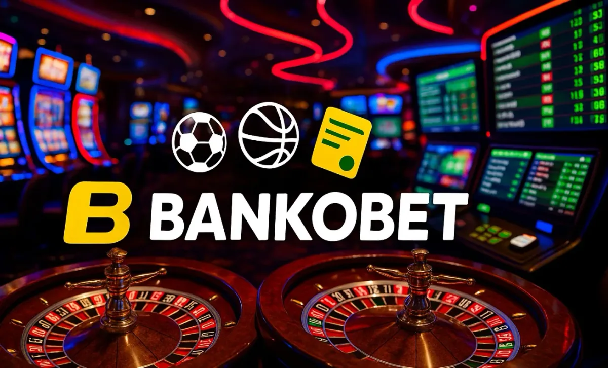 Bankobet canlı casino ve spor